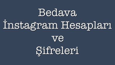 Photo of Bedava İnstagram Hesapları ve Şifreleri